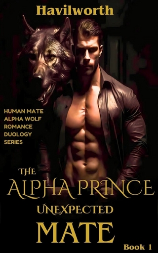 The Alpha Prince Unexpected Mate