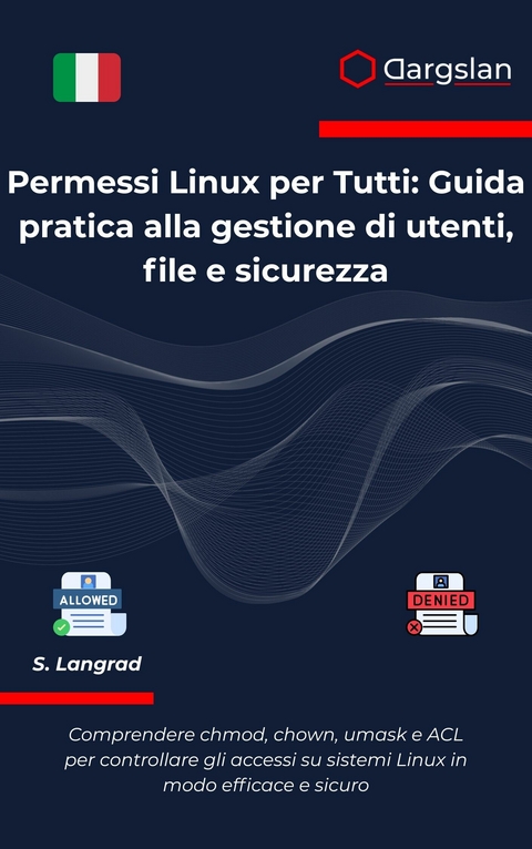 Permessi Linux per Tutti -  Dargslan