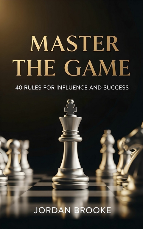 Master The Game -  Jordan Brooke