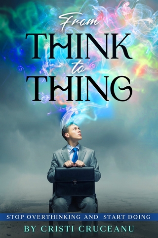 From THINK To THING