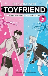 Secondhand Toyfriend – Volume 2 -  darkviktory,  Kostas Kind