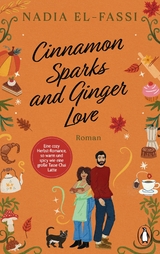 Cinnamon sparks and ginger love - Nadia El-Fassi