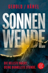 Sonnenwende - Die hellste Nacht. Deine dunkelste Stunde - Ulrike Gerold, Wolfram H&auml;nel