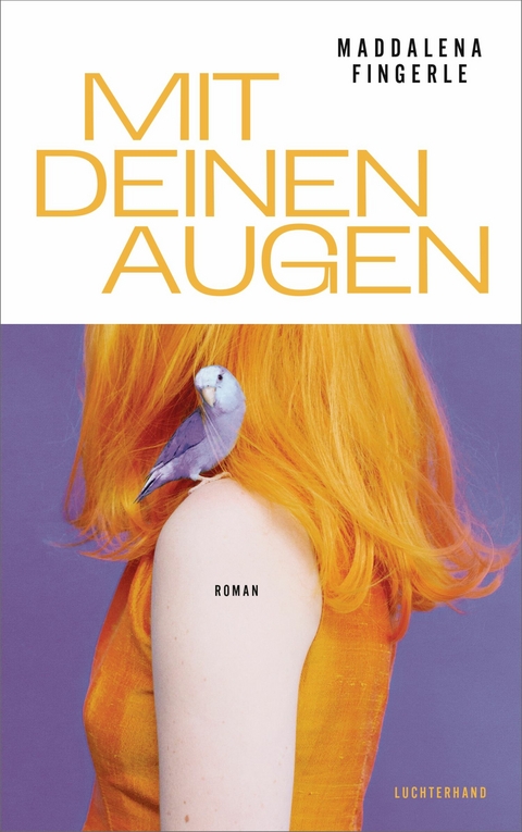 Mit deinen Augen - Maddalena Fingerle
