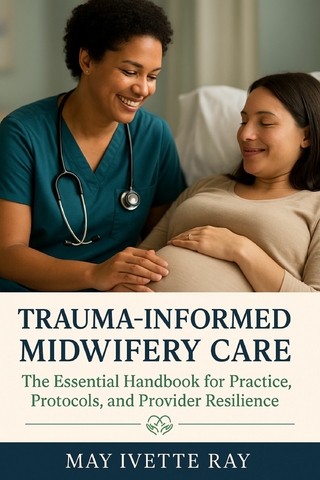 Trauma-Informed Midwifery Care