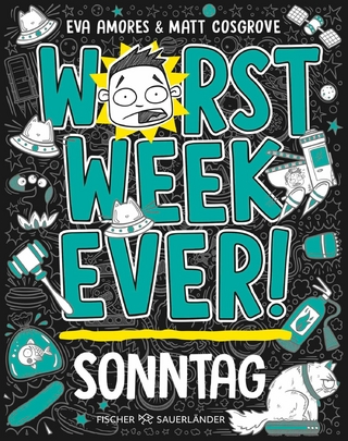Worst Week Ever – Sonntag