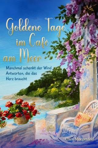 Goldene Tage im Café am Meer