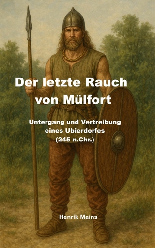 Der letzte Rauch von Mülfort