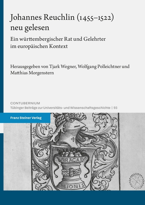 Johannes Reuchlin (1455&ndash;1522) neu gelesen - 