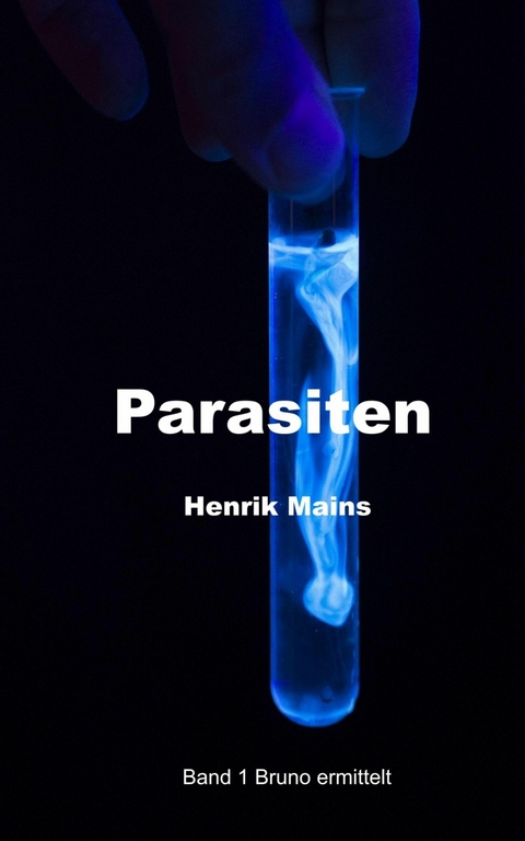 Parasiten - Henrik Mains