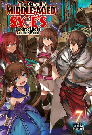 Diary of a Middle-Aged Sage's Carefree Life in Another World: Volume 7
