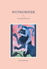 Wutmonster - Katrin Bombitzki