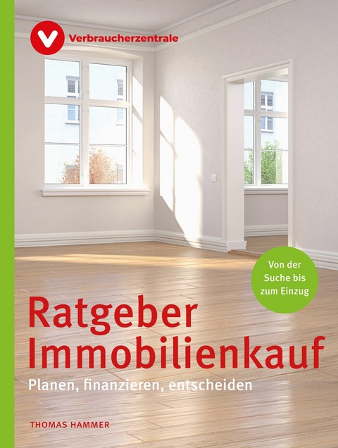 Ratgeber Immobilienkauf - Thomas Hammer