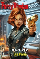 Perry Rhodan 3341: Die Paria - Oliver Fr&ouml;hlich