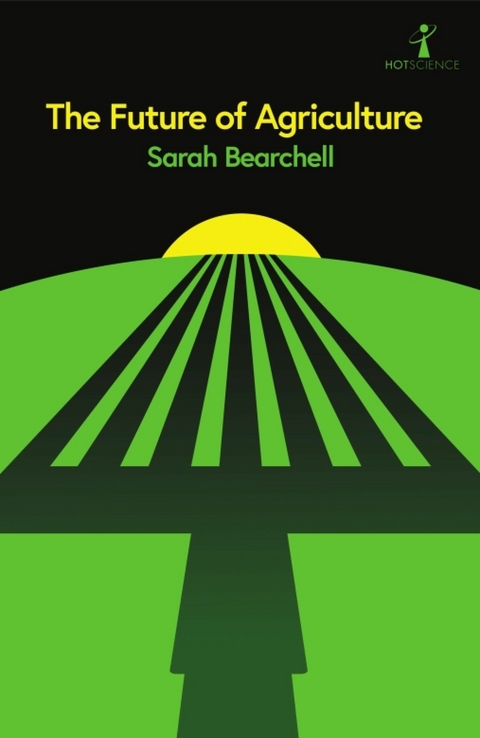 Future of Agriculture -  Sarah Bearchell