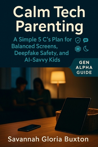 Calm Tech Parenting