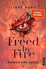 Freed by Fire -  Liane Mars