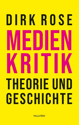 Medienkritik – Theorie und Geschichte