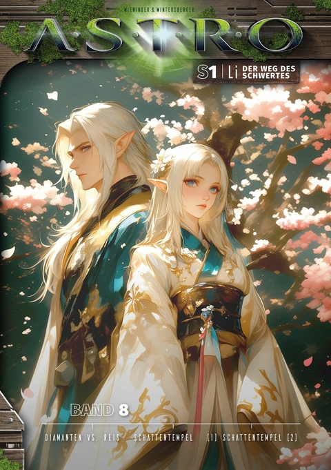 LI S1 - Band 8: Diamanten vs. Reis, Schattentempel (1), Schattentempel (2) - Martin Wintersberger, Manuela Wieninger