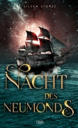 Nacht des Neumonds - Eileen Stortz