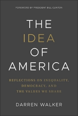 The Idea of America - Darren Walker
