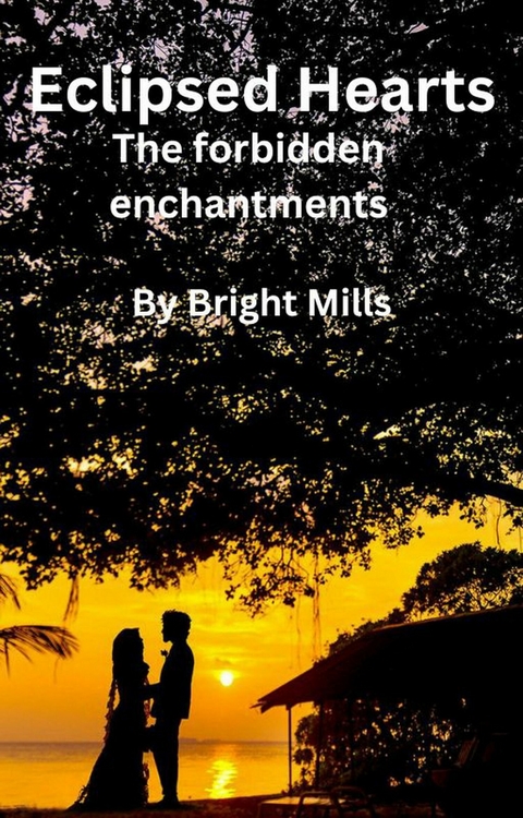 Eclipsed Hearts - Bright Mills