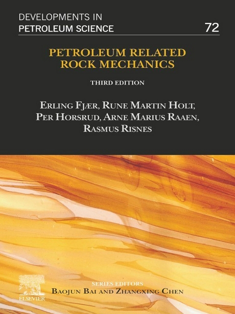 Petroleum Related Rock Mechanics -  Erling Fjaer,  Rune Martin Holt,  Per Horsrud,  Arne Marius Raaen