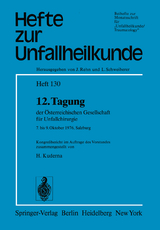 12. Tagung der &Ouml;sterreichischen Gesellschaft f&uuml;r Unfallchirurgie - Heinz Kuderna