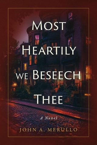 Most Heartily We Beseech Thee