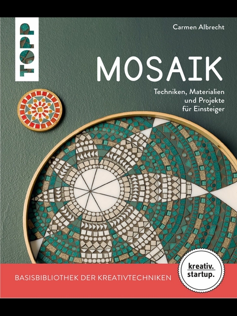 Mosaik (kreativ.startup.) - Carmen Albrecht
