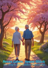 Neues Leben, neues Glück - Ulrich Orlowski