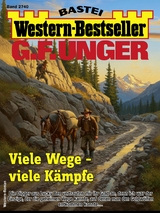 G. F. Unger Western-Bestseller 2740 - G. F. Unger