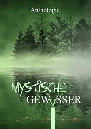 Mystische Gewässer