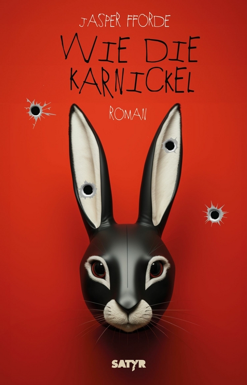 Wie die Karnickel - Jasper Fforde