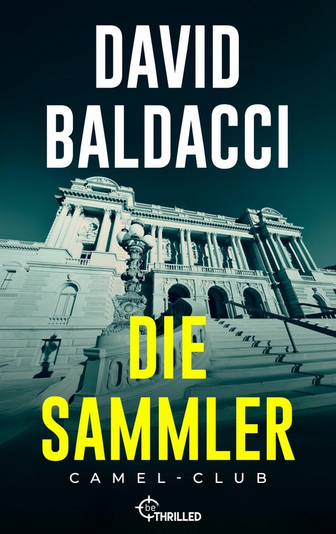 Die Sammler - David Baldacci