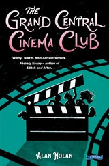 The Grand Central Cinema Club - Alan Nolan