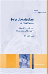 Selective Mutism in Children - Nitza Katz-Bernstein