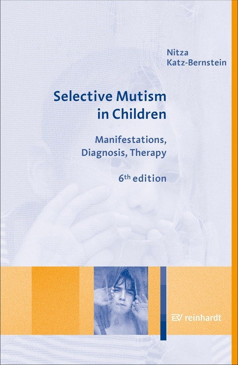 Selective Mutism in Children - Nitza Katz-Bernstein