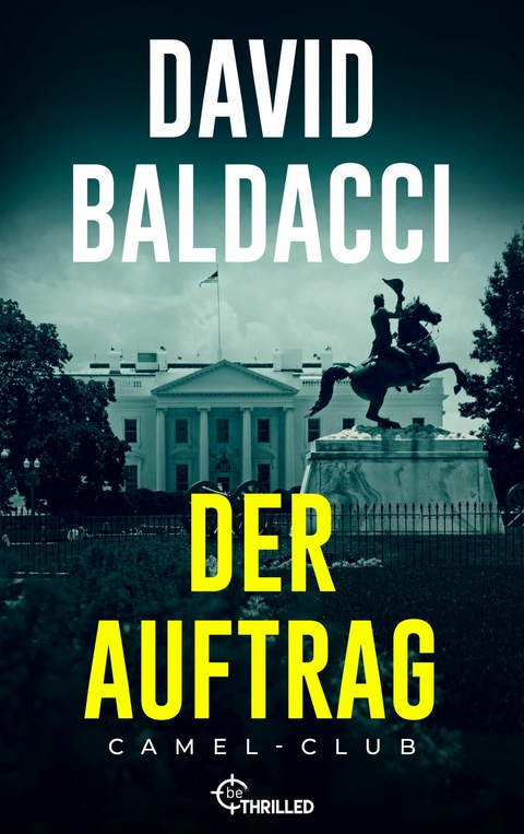 Der Auftrag - David Baldacci