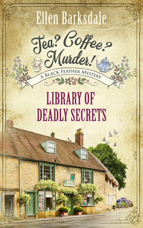 Tea? Coffee? Murder! - Library of Deadly Secrets - Ellen Barksdale