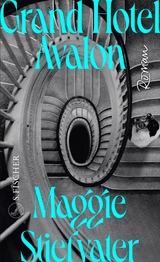 Grand Hotel Avalon - Maggie Stiefvater