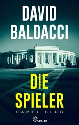 Die Spieler - David Baldacci