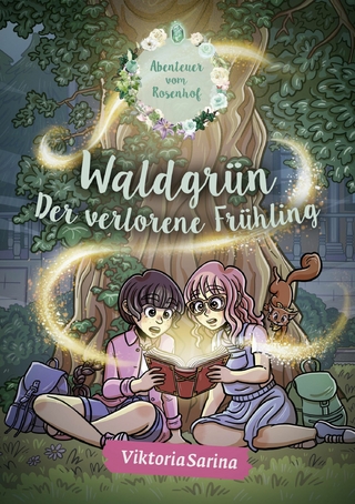 Waldgrün - Der verlorene Frühling