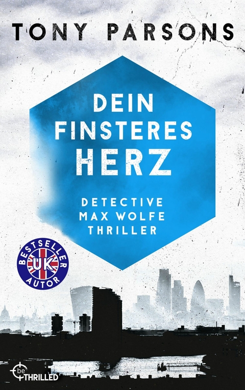 Dein finsteres Herz - Tony Parsons