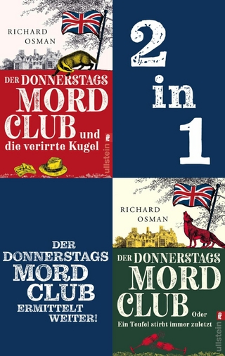 Der Donnerstagsmordclub und die verirrte Kugel & Der Donnerstagsmordclub oder Ein Teufel stirbt immer zuletzt