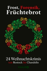 Frost, Forensik, Fr&uuml;chtebrot - Regine K&ouml;lpin, Florian Schwiecker, Gisa Pauly, Daniel Holbe, Ellen Dunne, Gitta Edelmann,  K&auml;stner &  K&auml;stner,  Achilles, Cornelia Kuhnert, Christiane Franke, Vera Buck, Iny Lorentz, Su Turhan, J&uuml;rgen Seibold, Tibor Rode, Carine Bernard, Thomas Kastura, Katja Bohnet, Eleanor Bardilac, Miriam Gramoschke, Justine Pust, Jutta B&uuml;sscher, Carla Eisfeldt, Sonja R&uuml;ther, Moni Reinsch