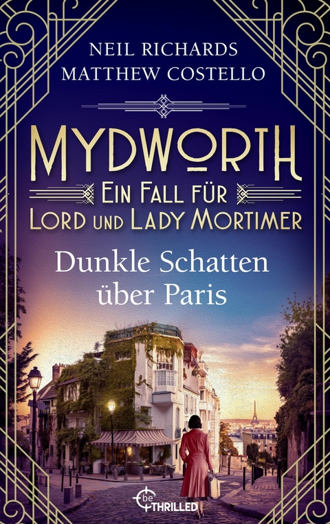 Mydworth - Dunkle Schatten &uuml;ber Paris - Matthew Costello, Neil Richards