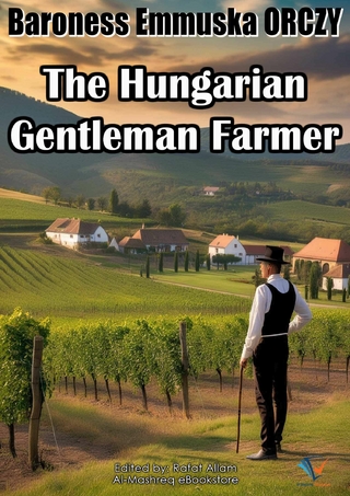 The Hungarian Gentleman Farmer