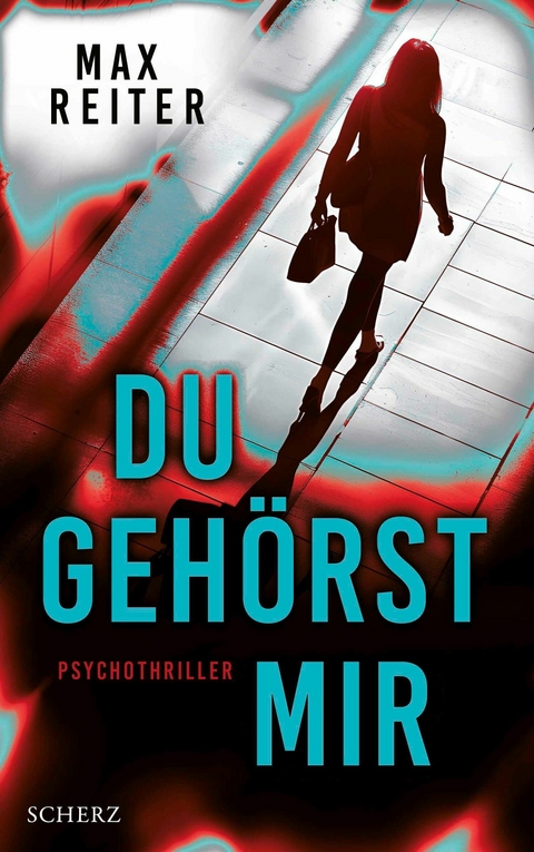 Du geh&ouml;rst mir - Max Reiter