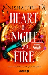 Heart of Night and Fire - Nisha J. Tuli
